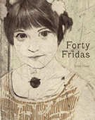 Forty Fridas