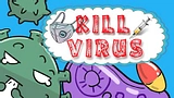 Kill Virus