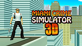 Miami Crime Simulator 3D