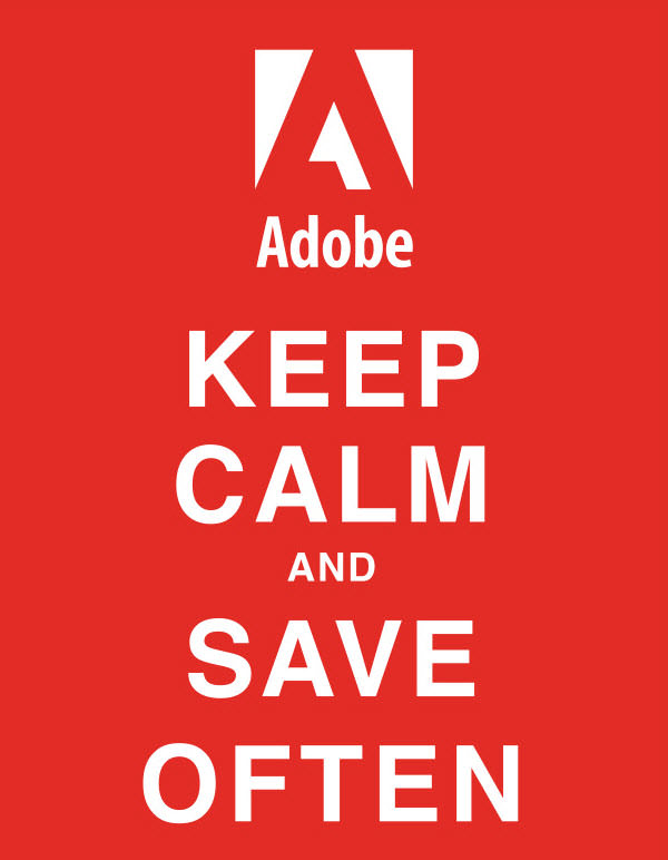 keep calm and save often