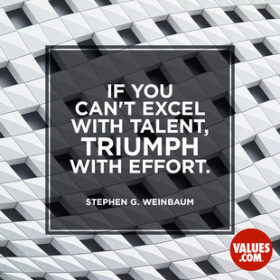 If you can't excel with talent, triumph with effort. #<Author:0x00007fc47804f6e8>