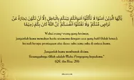 Surat An Nisa Ayat 29 Arab Latin dan Artinya, Tentang Larangan Memakan Harta Orang Lain, Ini Penjelasannya