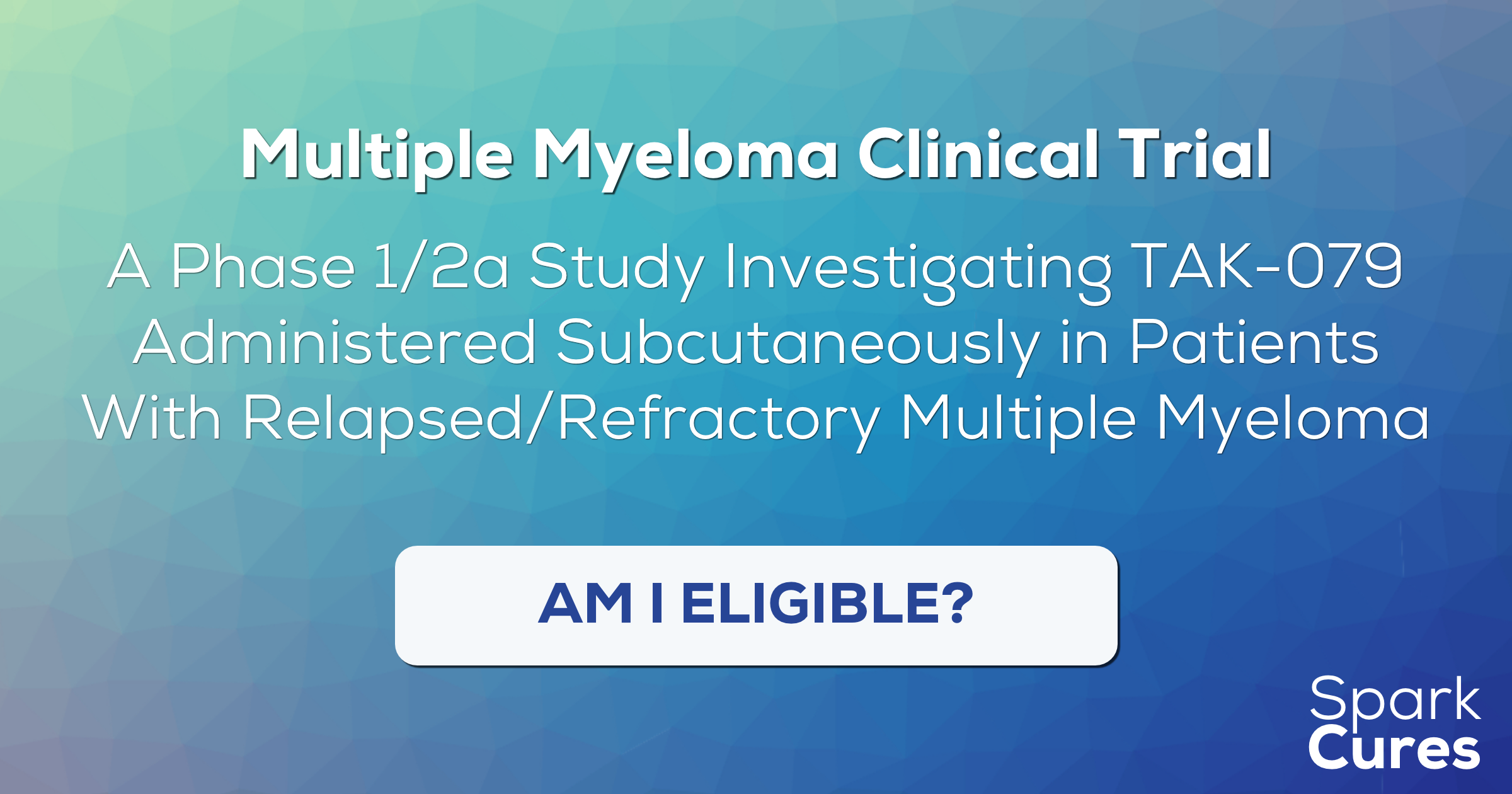 Multiple Myeloma Support + Trials