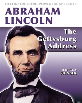 Cover: Abraham Lincoln: The Gettysburg Address