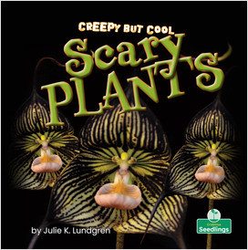 Cover: Creepy But Cool Scary Plants