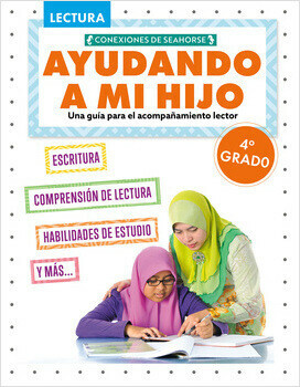 Cover: Ayudando a mi hijo 4º grado (Helping My Child with Reading Fourth Grade)