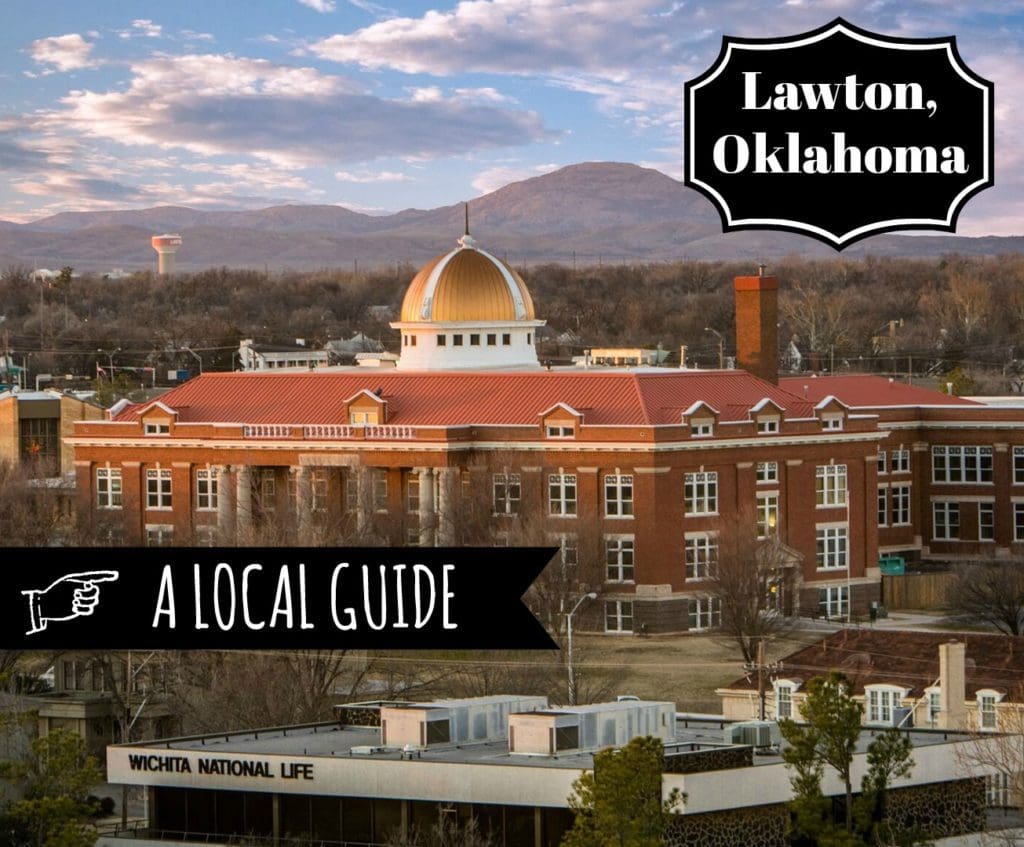 A local guide to lawton, oklahoma