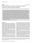 Research paper thumbnail of Neural alterations of emotion processing in atypical trajectories of psychotic-like experiences