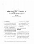 Research paper thumbnail of Teaching and Learning in Virtual Environments