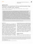 Research paper thumbnail of Dopamine cross-sensitization between psychostimulant drugs and stress in healthy male volunteers