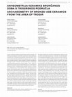 Research paper thumbnail of Archaeometry of Bronze Age Ceramics from the Area of Trogir