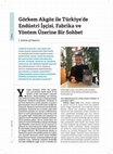 Research paper thumbnail of Görkem Akgöz ile Türkiye’de Endüstri İşçisi, Fabrika ve Yöntem Üzerine Bir Sohbet