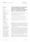 Research paper thumbnail of Overall adjustment acupuncture improves osteoporosis and exerts an endocrine-modulating effect in ovariectomized rats