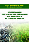 Research paper thumbnail of Kelembagaan Pertanian Dan Perikanan Dalam Rangka Ketahanan Pangan