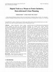 Research paper thumbnail of Digital Tools as a Means to Foster Inclusive, Data-informed Urban Planning