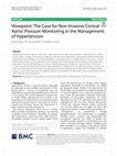 Research paper thumbnail of Viewpoint: The Case for Non-Invasive Central Aortic Pressure Monitoring in the Management of Hypertension