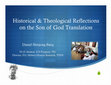 Research paper thumbnail of [EMS] Historical & Theological Reflection on the Son of God Bible Translation