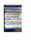 Research paper thumbnail of Field Archaeology from around  the world