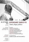 Research paper thumbnail of Ripensare Dario Fo (30 ottobre 2017) - link al video del convegno (https://www.youtube.com/watch?v=wzqZF_vfofM&t=19s)