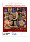 Research paper thumbnail of Augustine, Augustinians and Augustinianisms in the Italian Trecento. An International conference (University of Zurich, 7-8 december 2017).