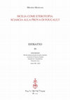 Research paper thumbnail of Sicilia come eterotopia. Sciascia alla prova di Foucault, in «Todomodo», VIII, 2018, pp. 233-250