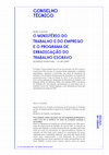 Research paper thumbnail of O MTE e o Programa de Erradicação do Trabalho Escravo - entrevista com Renato Bignami