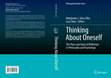 Research paper thumbnail of (2019) Thinking about Oneself: The Place and Value of Reflection in Philosophy and Psychology. Springer.