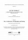 Research paper thumbnail of UIVAR "GOMILĂ" A PREHISTORIC TELL SETTLEMENT IN THE ROMANIAN BANAT. Edited by Florin Draşovean and Wolfram Schier. Site, Architecture, Stratigraphy and Dating