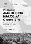 Research paper thumbnail of Arheologija krajolika otoka Ista, rezultati arheoloških istraživanja 2020. godine, Braskin dvor, Ist, kolovoz 2021.