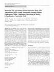 Research paper thumbnail of Detection and Prevention of Post-Operative Deep Vein Thrombosis [DVT] Using Nadroparin Among Patients Undergoing Major Abdominal Operations in India; a Randomised Controlled Trial