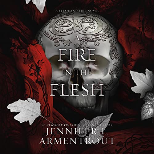 A Fire in the Flesh By Jennifer L. Armentrout