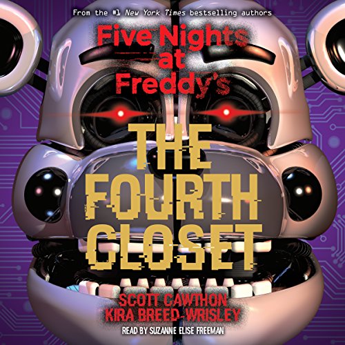 The Fourth Closet By Scott Cawthon, Kira Breed-Wrisley