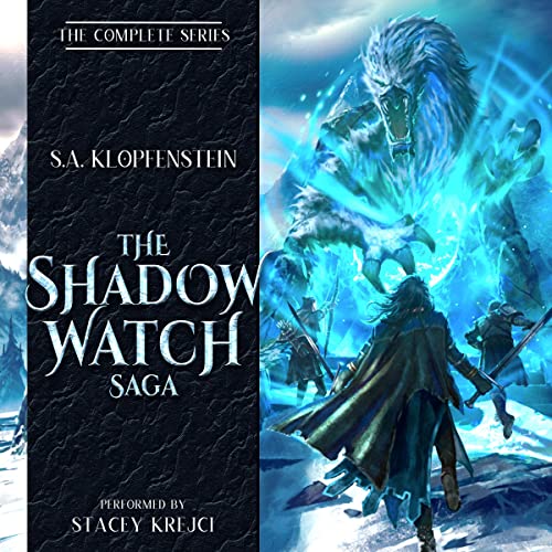 The Shadow Watch Saga By S.A. Klopfenstein