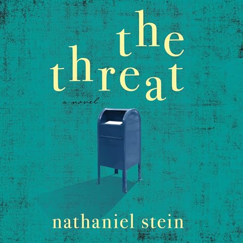 The Threat By Nathaniel Stein