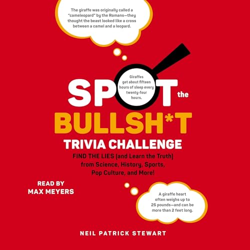 Spot the Bullshit Trivia Challenge By Neil Patrick Stewart