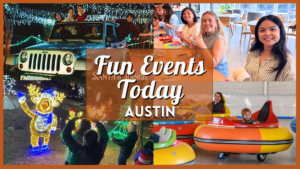 Fun Events in Austin Today