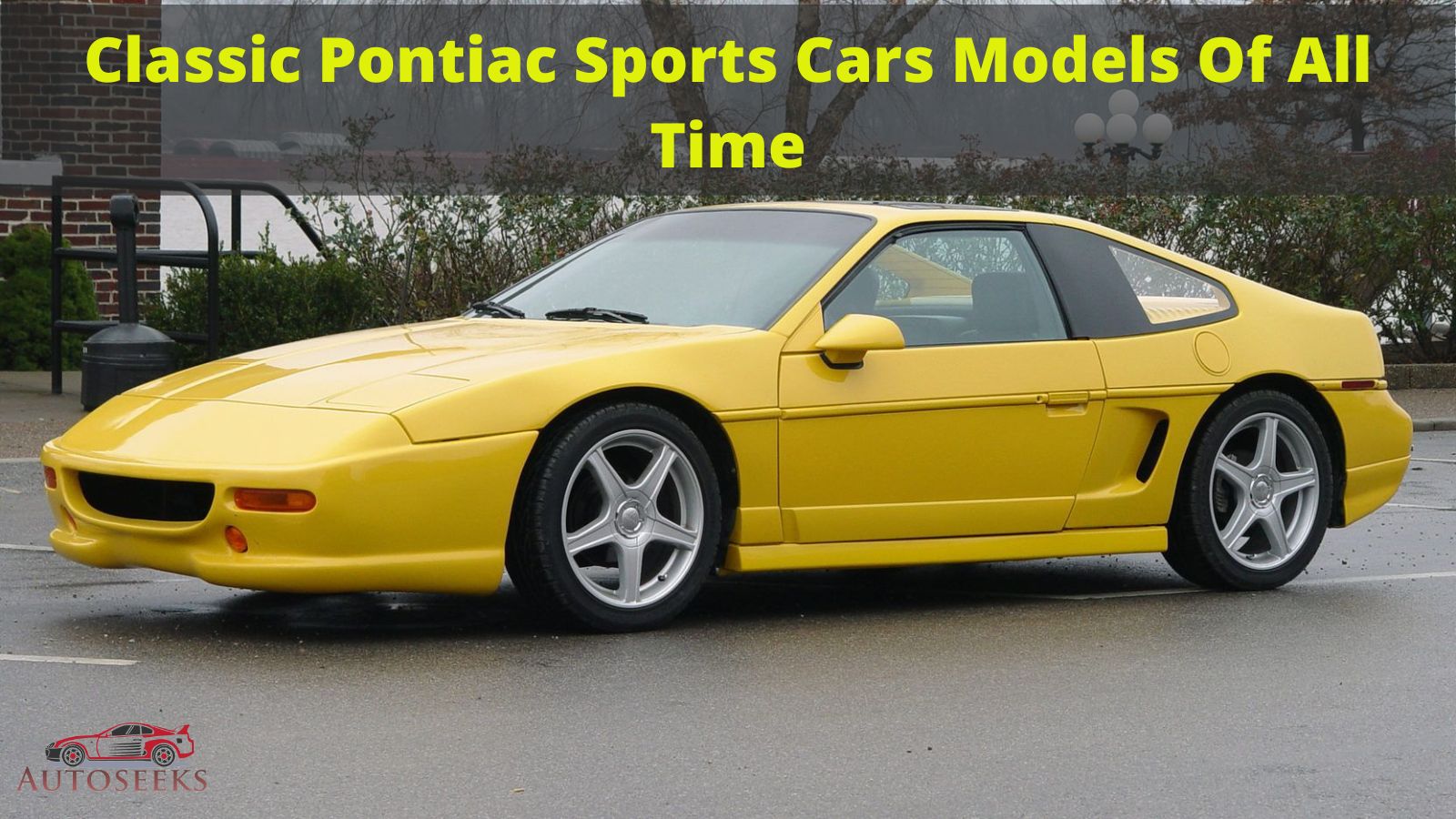 You are currently viewing Top 8 Classic Pontiac Sports Cars Models Of All Time