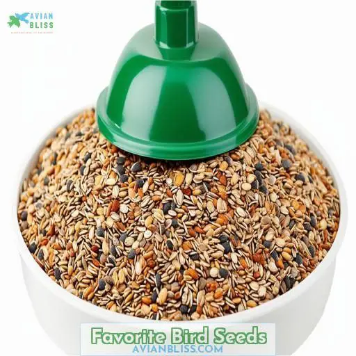 Favorite Bird Seeds