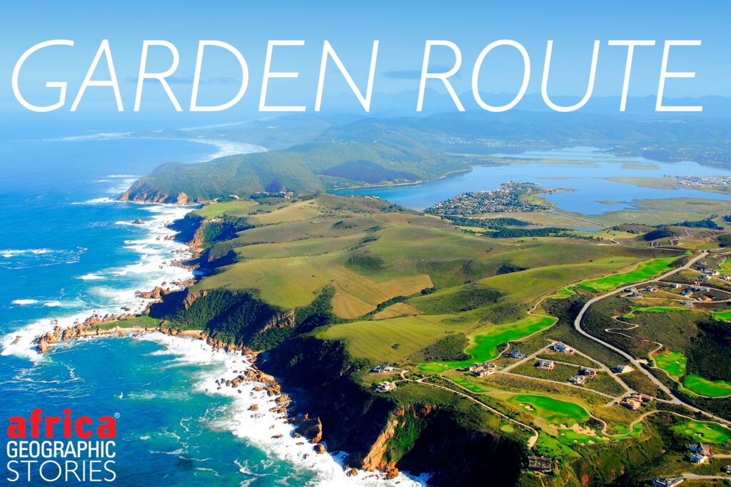 The Garden Route - Awe-inspiring Places