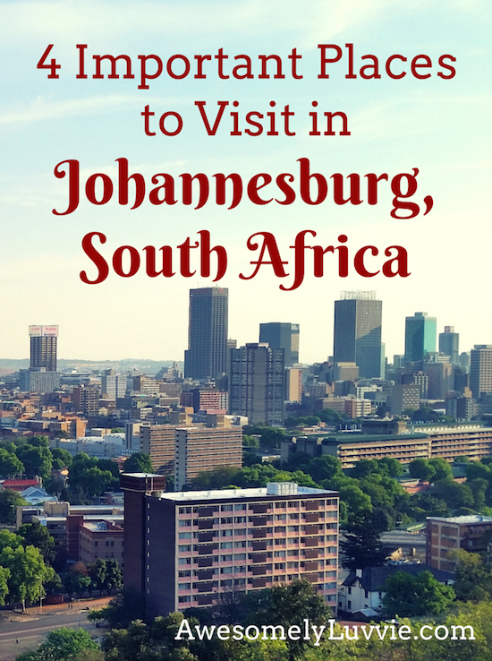 4 Places to Visit in Johannesburg