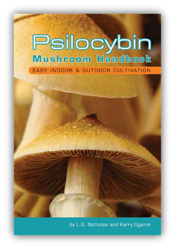  PSILOCYBIN MUSHROOM HANDBOOK