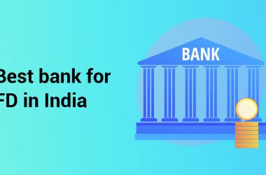 10 Best Banks for Fixed Deposits in India