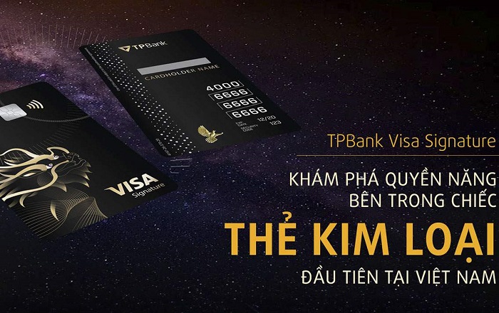 Hướng dẫn mở thẻ TPBank Visa Signature chi tiết nhất