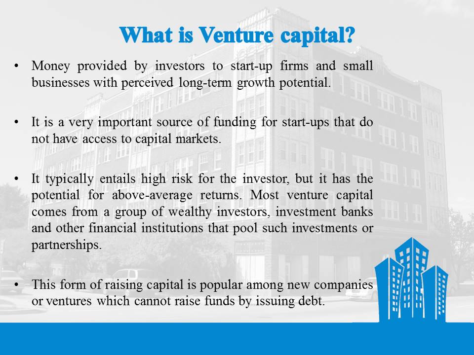 What is Venture Capital