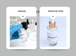 Azelaic vs Salicylic Acid Which One Should You Choose