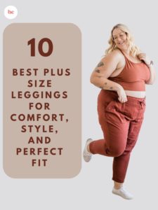 10 Best Plus Size Leggings for Comfort, Style, and Perfect Fit