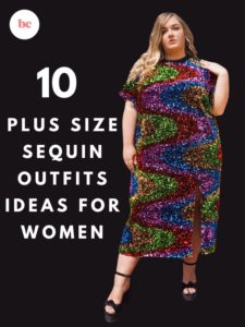 10 Plus Size Sequin Outfits Ideas For Women