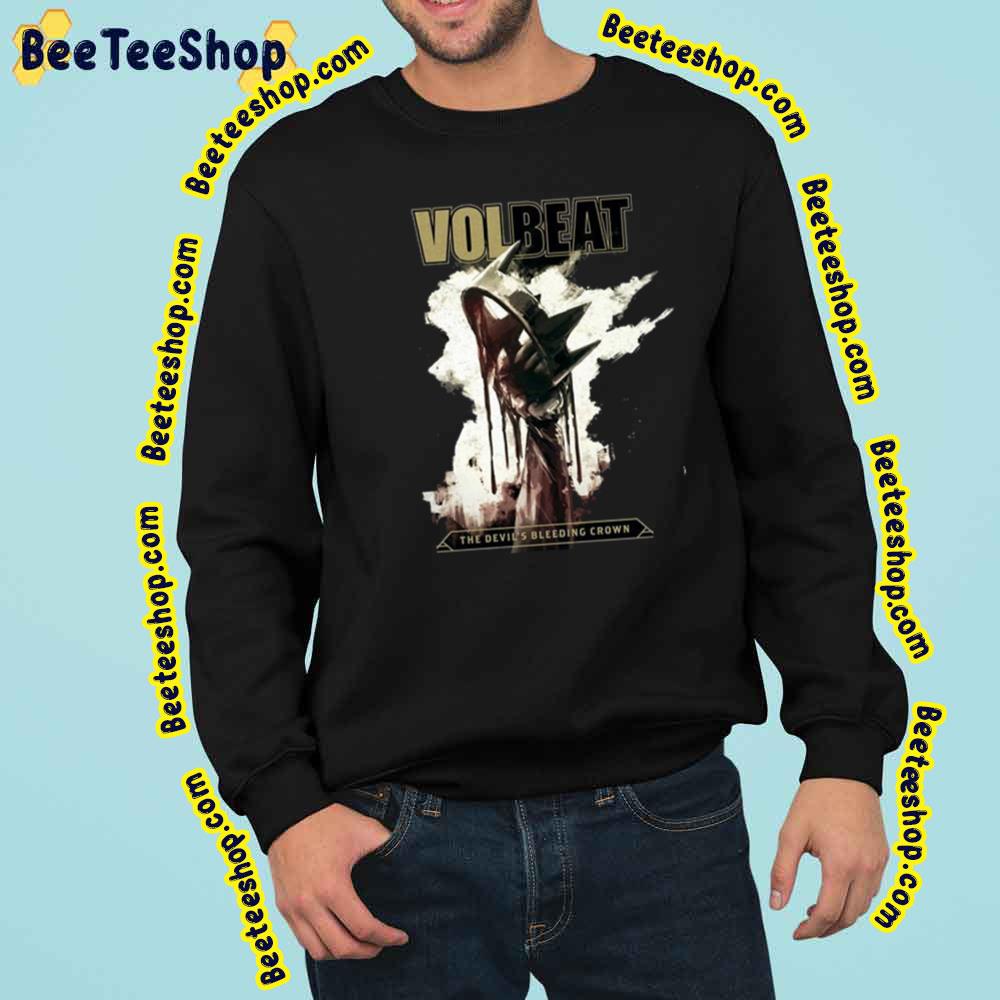 Volbeat The Devils Bleeding Crown Trending Unisex Sweatshirt