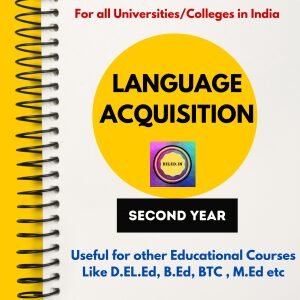 Language Acquisition : B.El.Ed Second Year English Medium Book (For all Universities Except L.U)