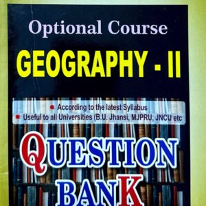 B.El.Ed Optional Question Bank for Third Year :Geography II ( EM :For All Universities )